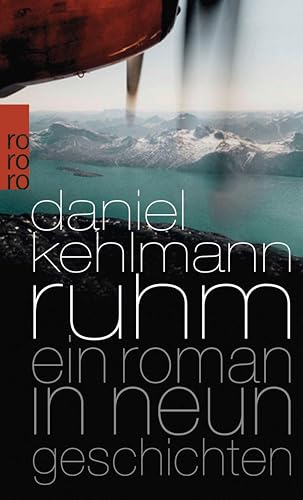 Ruhm: Ein Roman in neun Geschichten (German Edition)
