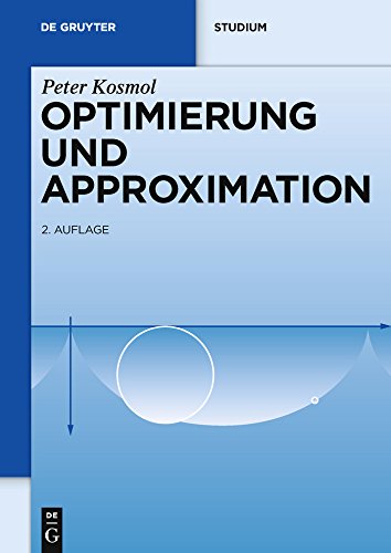 Optimierung und Approximation (De Gruyter Studium) (German Edition)