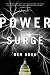 Power Surge: A Novel