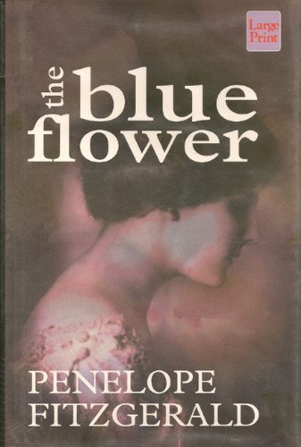 The Blue Flower [Large Print] 1568956703 Book Cover