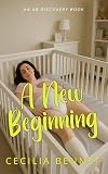 A New Beginning: An ABDL/TBDL coming of age story