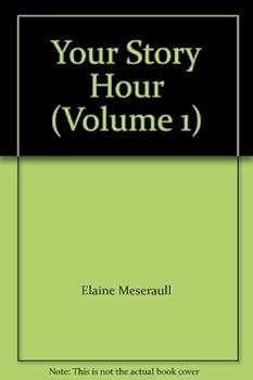 Hardcover Your Story Hour (Volume 1) Book
