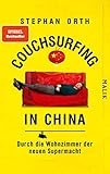  Couchsurfing in China: Durch die Wohnzimmer der neuen Supermacht