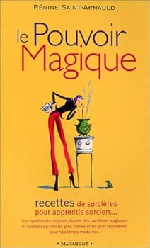 Mass Market Paperback Le Pouvoir magique [French] Book