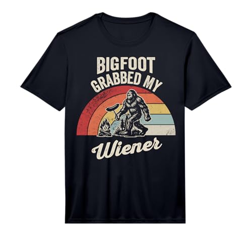 Mens Bigfoot Grabbed My Wiener Funny Campfire Performance T-Shirt