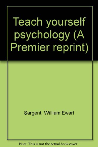 Teach yourself psychology (A Premier reprint) B0007DKMO4 Book Cover