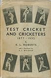  TEST CRICKET AND CRICKETERS