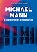 Produktbild Michael Mann: A Contemporary Retrospective