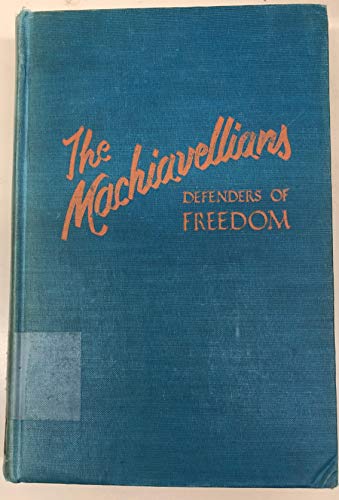 The Machiavellians: Defenders of Freedom B0006D8HAQ Book Cover