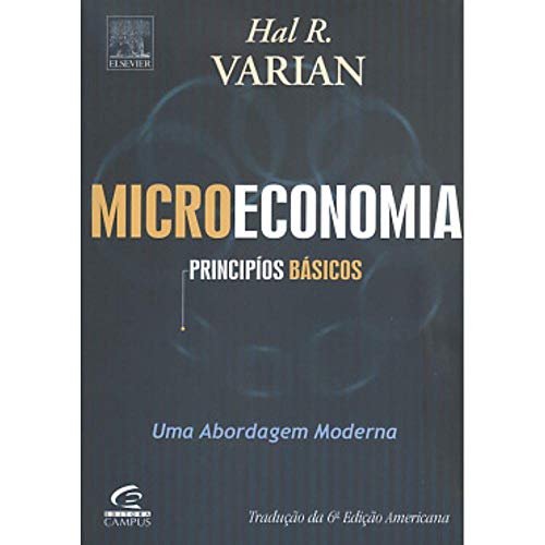 Microeconomia. Princípios Básicos