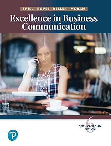 Excellence in Business Communication, Canadian Edition