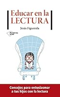 Educar en la lectura 8417886753 Book Cover