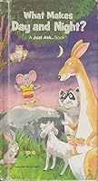 What Makes Day and Night? B00071IS9W Book Cover