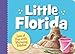 Little Florida (Little State)
