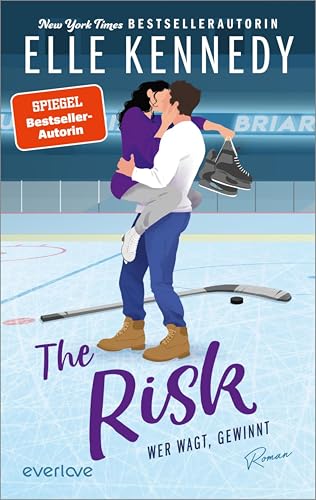 The Risk – Wer wagt, gewinnt: Roman | Ein Spin-Off der "Off Campus"-Reihe | TikTok-Liebling für New Adults (Briar U 2) (German Edition)