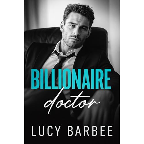 Billionaire Doctor Audiolibro Por Lucy Barbee arte de portada