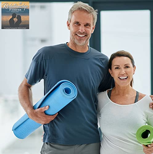 EP 100: How to Know if You are Bringing out the Best in Your Partner