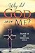Why did God save Me?: Proof of my Spiritual DNA