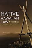 Native Hawaiian Law: A Treatise