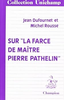 Paperback Sur "La Farce de Maître Pierre Pathelin" [French] Book