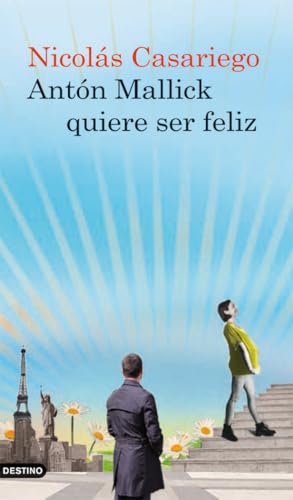 Portada de Antón Mallick quiere ser feliz