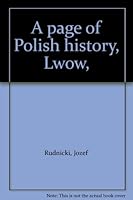 A page of Polish history, Lwo´w, B0006EUEPQ Book Cover