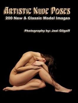 Paperback Artistic Nude Poses - 200 New & Classic Model Images Book