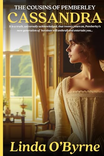 Cassandra: The Cousins Of Pemberley - Book 1