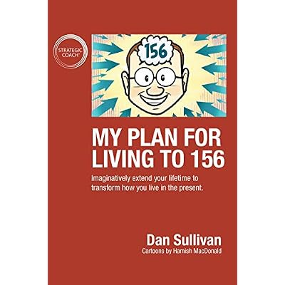 My Plan For Living To 156