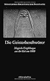 phantastische bibliothek wetzlar öffnungszeiten  Die Geisterbeschwörer: Magische Erzählungen aus der Zeit um 1800 (Spiegelbergs Bibliothek der Phantastik, Band 1)