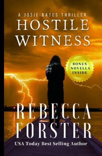 Hostile Witness: A Josie Bates Thriller (The Witness Series) #TOP6
