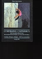 Cordillera Cantabrica Escaladas Selectas De Los Picos De Europa Al Valle De Teverga 8460553183 Book Cover