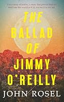 The Ballad of Jimmy O’Reilly 1923386743 Book Cover