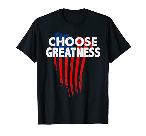 CHOOSE GREATNESS President Trump State of Union Speech Shirt