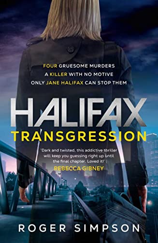 Halifax: Transgression (The Doctor Jane Halifax Series Book 1)