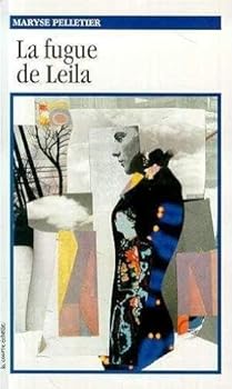 Paperback LA Fugue De Leila (Roman, 60) (French Edition) [French] Book