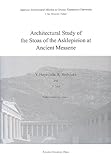 Architectural Study of the Stoas of the Asklepieion at Ancient Messene