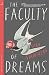 The Faculty of Dreams