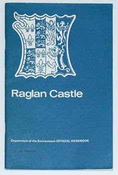 Paperback Raglan Castle, Gwent (Castell Rhaglan) Book