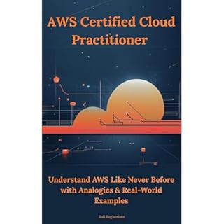 AWS Certified Cloud Practitioner Audiolibro Por Rafi Boghosians arte de portada