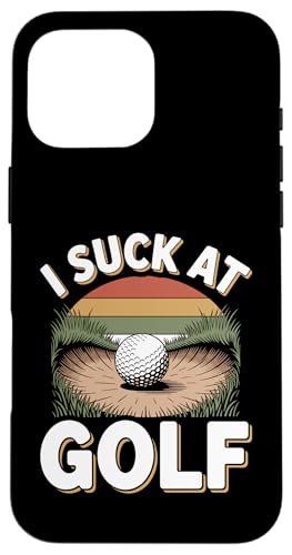 I Suck At Golf Loser Dad ȃW[N St X}zP[X iPhone 16 Pro Max p
