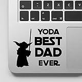 Yoda Best Dad Ever Decal Sticker Yoda Quote Laptop Decal Vinyl Stickers Compatible with MacBook Retina , MacBook Air , MacBook Pro | Black | VC-345