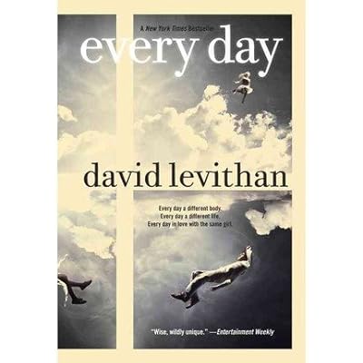 By David Levithan - Every Day