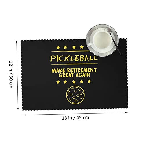 Pickleball Make Retirement Great Again Placemats Set Of 4 12X18 Inch Place Mats For Kitchen Dining Home Table Decoration Table Mats #TOP2