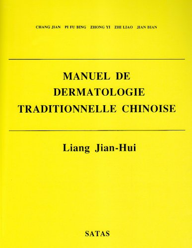 SATAS - Manuel de dermatologie traditionnelle chinoise