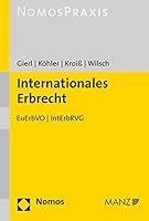 Internationales Erbrecht: Euerbvo - Interbrvg 3848736683 Book Cover