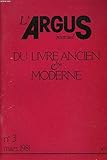  L\'ARGUS MENSUEL DU LIVRE ANCIEN ET MODERNE N°3, MARS 1981.