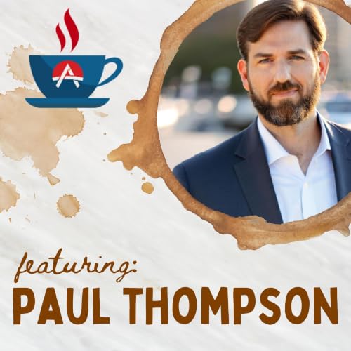 Building Wealth Beyond the W2: Paul Thompson&rsquo;s Real Estate Journey