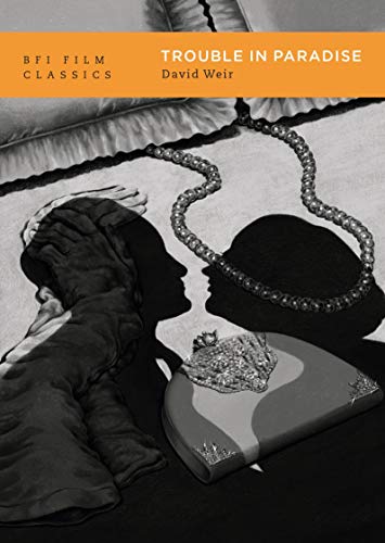 Trouble in Paradise (BFI Film Classics)