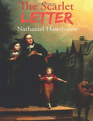 The Scarlet Letter (Annotated)